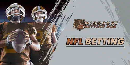Missouri NFL betting banner with three football players next to the missouri beting hub logo